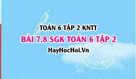Bài 7.8 SGK Toán 6 tập 2 Kết nối tri thức